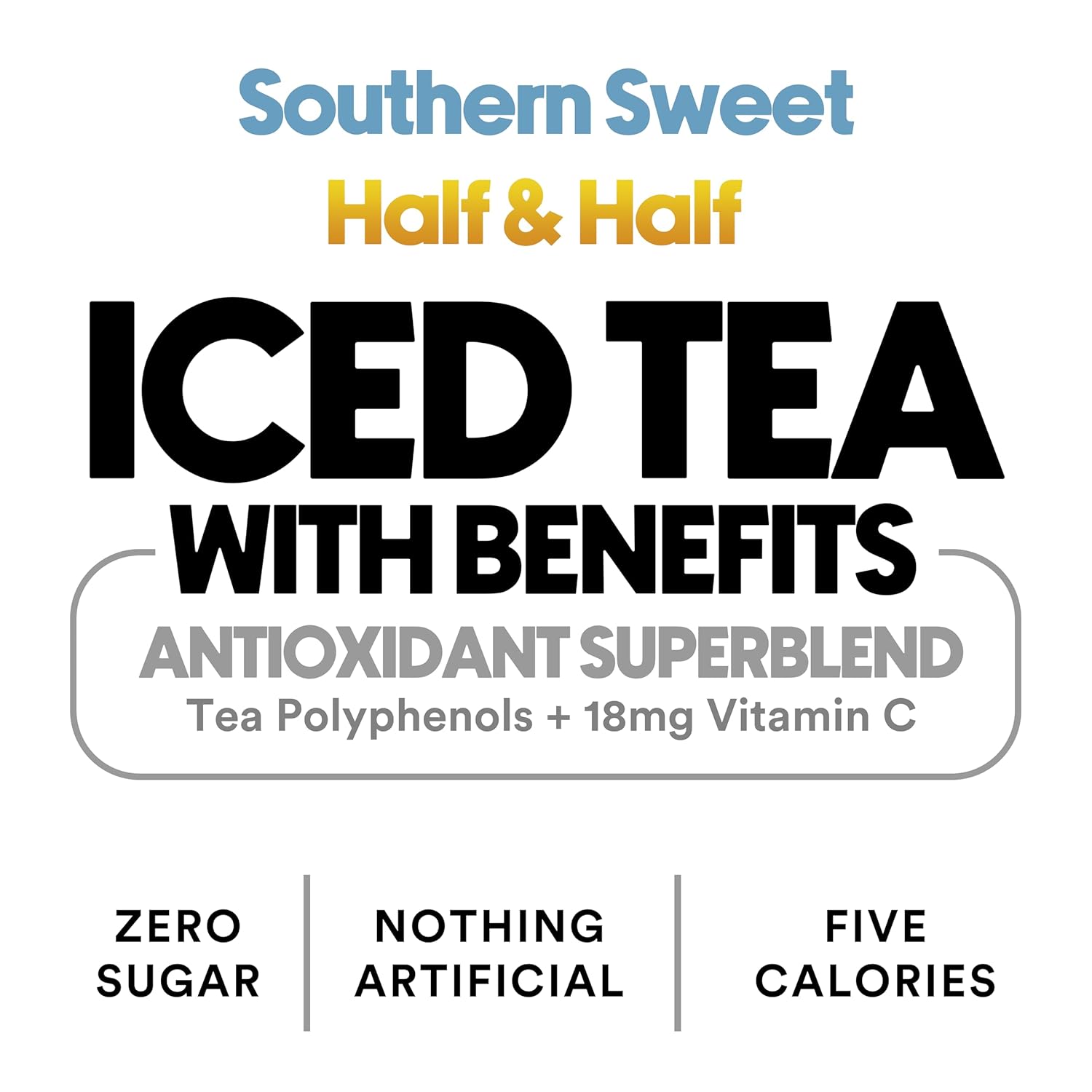 Variety Front Porch (Half & Half / Sweet Tea)